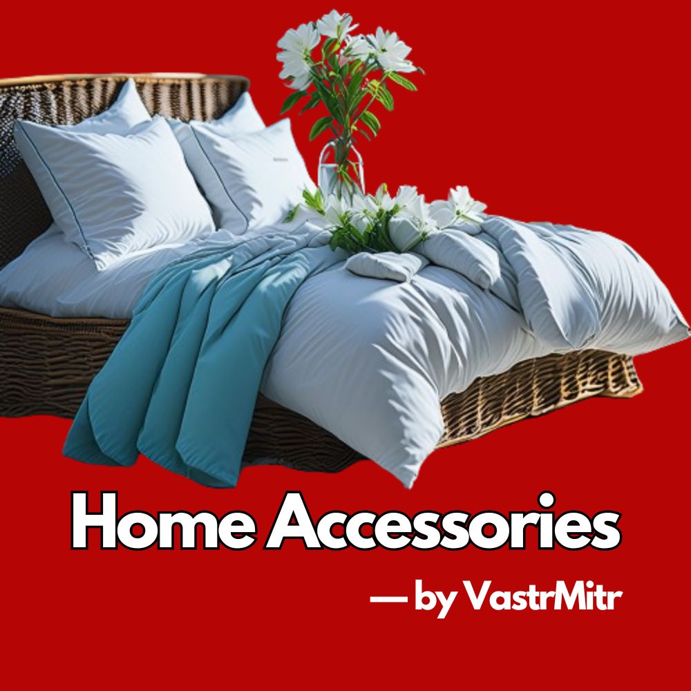 Home accessories