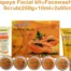 NutriGlow Papaya Facial Kit + De-Tan Scrub + Gold Kesar Face Wash (3 x 0.33)